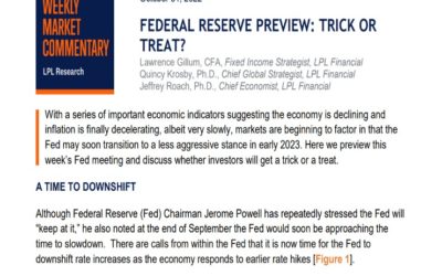 Federal Reserve Preview: Trick or Treat? | Weekly Market Commentary | October 31, 2022